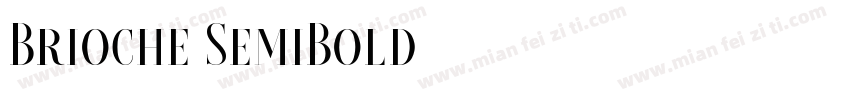 Brioche SemiBold字体转换